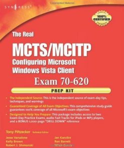 The Real MCTS/MCITP Exam 70-620 Prep Kit: Independent and Complete Self-Paced Solutions eBook
