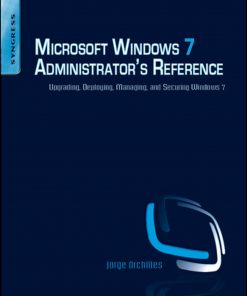 Microsoft Windows 7 Administrator's Reference eBook
