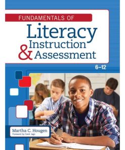 Fundamentals of Literacy Instruction and Assessment, 6–12 eBook