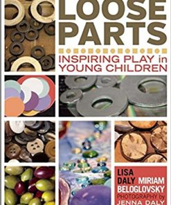 Loose Parts: Inspiring Play in Young Children eBook