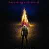 Evolution: Becoming A Criminal eBook