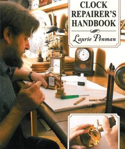 The Clock Repairer's Handbook eBook