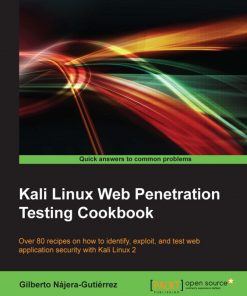 Kali Linux Web Penetration Testing Cookbook eBook
