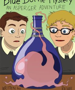 Blue Bottle Mystery - The Graphic Novel: An Asperger Adventure eBook