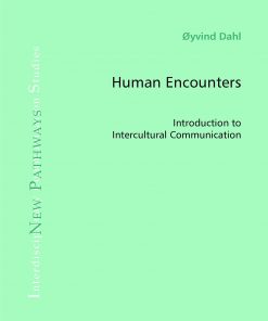 Human Encounters: Introduction to Intercultural Communication eBook