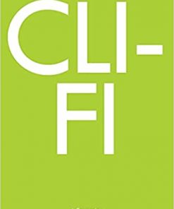 Cli-Fi: A Companion eBook