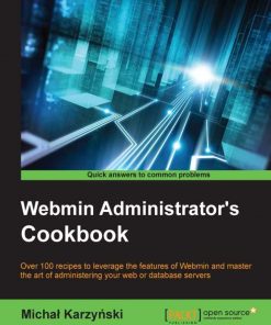Webmin Administrator's Cookbook eBook