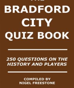 The Bradford City Quiz Book eBook