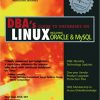 DBAs Guide to Databases Under Linux eBook