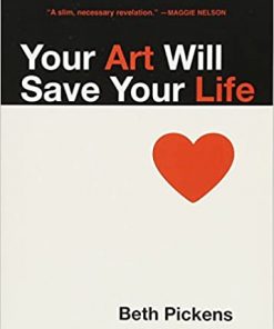 Your Art Will Save Your Life eBook