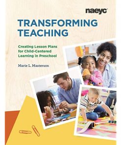 Transforming Teaching: Creating Lesson Plans for Child-Centered Learning eBook