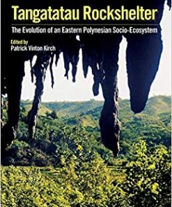 Tangatatau Rockshelter: The Evolution of an Eastern Polynesian Socio-Ecosystem eBook
