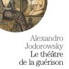Le Théâtre de la guérison eBook