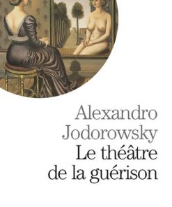 Le Théâtre de la guérison eBook