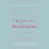 Observing Acceleration: Uncovering the Effects of Accelerators on Impact-Oriented Entrepreneurs eBook