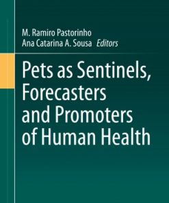 Pets as Sentinels, Forecasters and Promoters of Human Health eBook