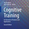 Cognitive Training: An Overview of Features and Applications eBook