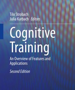 Cognitive Training: An Overview of Features and Applications eBook