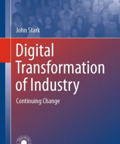 Digital Transformation of Industry: Continuing Change eBook