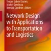 Network Design with Applications to Transportation and Logistics eBook
