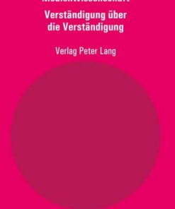 Medienwissenschaft Teil 8: Verständigung über die Verständigung - Aspekte der Medienkompetenz eBook