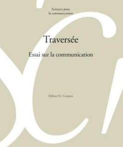 Traversée: Essai sur la communication eBook
