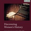 Discovering Womens History: German-Speaking Journalists (19001950) eBook