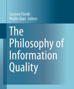 The Philosophy of Information Quality eBook