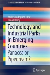 Technology and Industrial Parks in Emerging Countries: Panacea or Pipedream? eBook