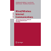 Wired/Wireless Internet Communications: 12th International Conference, WWIC 2014, Paris, France, May 26-28, 2014, Revised Selected Papers eBook