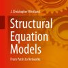 Structural Equation Models: From Paths to Networks eBook