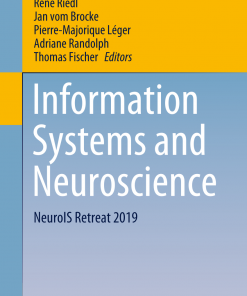 Information Systems and Neuroscience: Gmunden Retreat on NeuroIS 2016 eBook