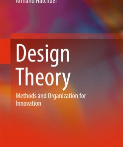 Design Theory: Methods and Organization for Innovation eBook
