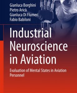 Industrial Neuroscience in Aviation: Evaluation of Mental States in Aviation Personnel eBook