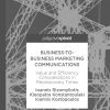 Business-to-Business Marketing Communications: Value and Efficiency Considerations in Recessionary Times eBook