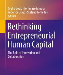 Rethinking Entrepreneurial Human Capital: The Role of Innovation and Collaboration eBook