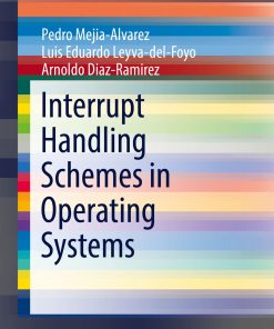 Interrupt Handling Schemes in Operating Systems eBook