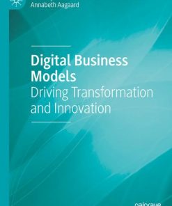 Digital Business Models Driving Transformation and Innovation eBook