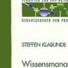 Wissensmanagement in der integrierten Produkt- und Prozessgestaltung: Best-Practice-Modelle zum Management von Meta-Wissen eBook