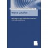 Werte schaffen: Perspektiven einer stakeholderorientierten Unternehmensführung eBook