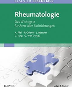 ELSEVIER ESSENTIALS Rheumatologie: Das Wichtigste für Mediziner aller Fachrichtungen eBook