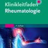 Klinikleitfaden Rheumatologie: Mit Zugang zur Medizinwelt eBook