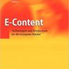 E-Content: Technologies and Perspectives for the European Market eBook