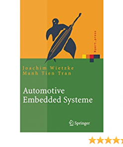 Automotive Embedded Systeme: Effizfientes Framework - Vom Design zur Implementierung eBook