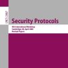 Security Protocols: 9th International Workshop, Cambridge, UK, April 25-27, 2001 Revised Papers eBook