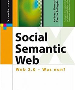Social Semantic Web: Web 2.0 - Was nun? eBook