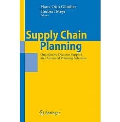 Supply Chain Planning: Quantitative Decision Support and Advanced Planning Solutions eBook
