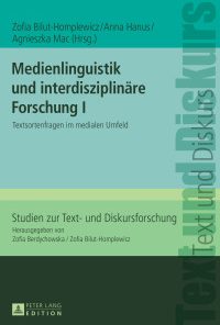 Medienlinguistik und interdisziplinäre Forschung I: Textsortenfragen im medialen Umfeld eBook