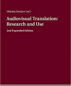 Audiovisual Translation Research and Use: 2nd Expanded Edition eBook