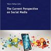 The Current Perspective on Social Media eBook
